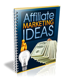 Affiliate Marketing Ideas